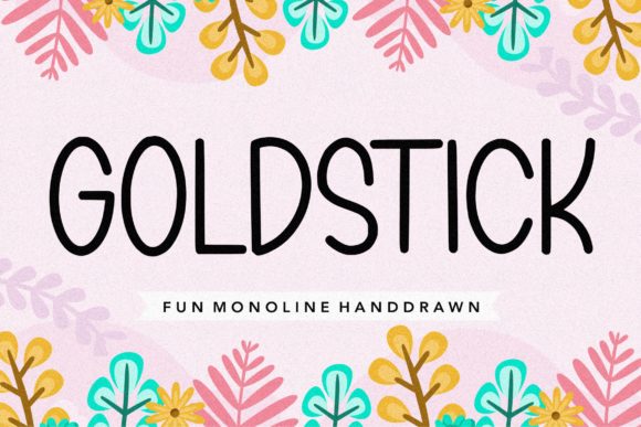 Goldstick: The Handwritten Font That Elevates Your Campaigns