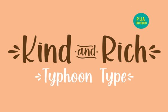 Kind and Rich: A Stylish Script Font for Creative Projects