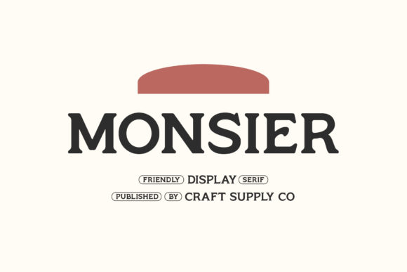 Monsier: A Bold Serif Font for Elevating Your Brand
