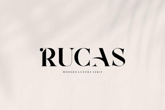 Rucas: The Serif Font That Elevates Every Campaign